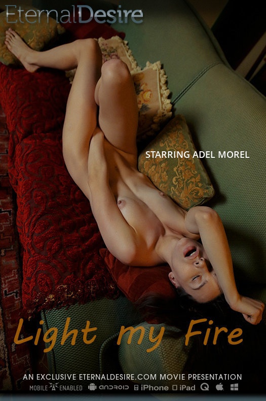 [EternalDesire] Adel Morel - Light My Fire