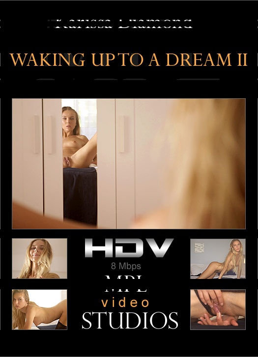 [MPLStudios] Karissa Diamond - Waking Up To A Dream 2