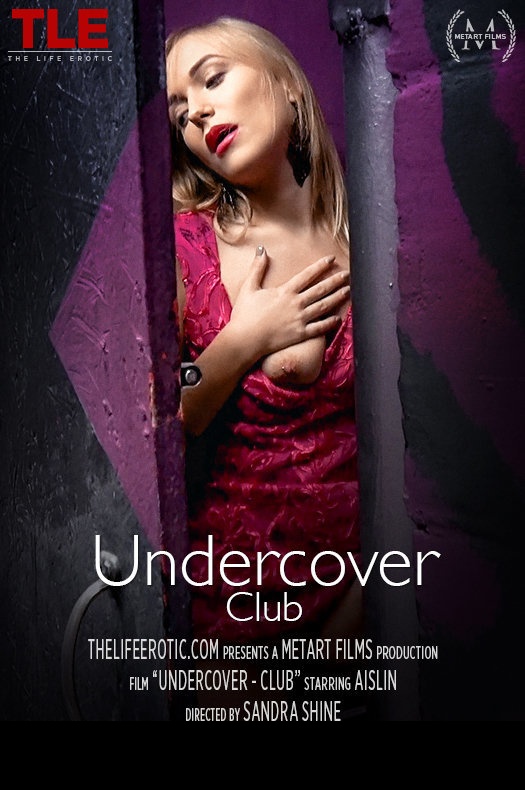 [TheLifeErotic] Aislin - Undercover Club