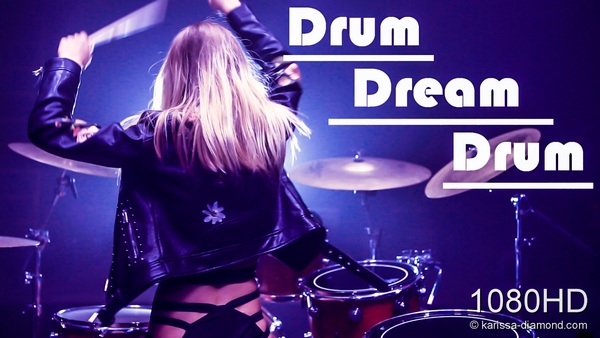 [Karissa-Diamond.Com] Karissa Diamond - Drum Dream Drum