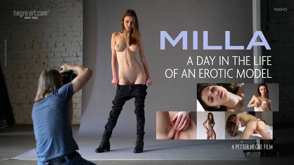[Hegre-Art] Milla - A Day In The Life Of An Erotic Model