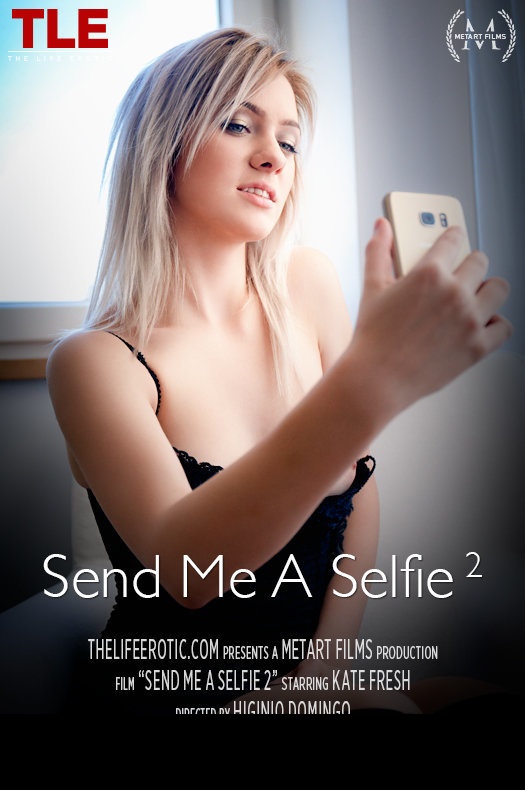 [Thelifeerotic] Kate Fresh - Send Me A Selfie 2