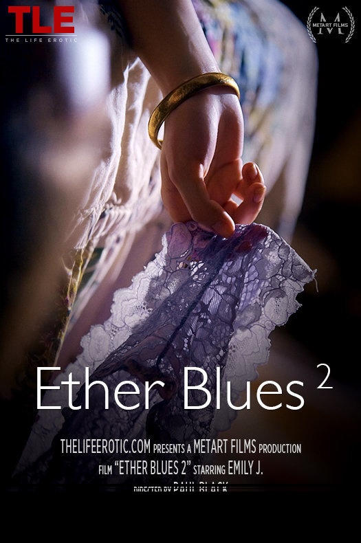 [Thelifeerotic] Emily J - Ether Blues 2