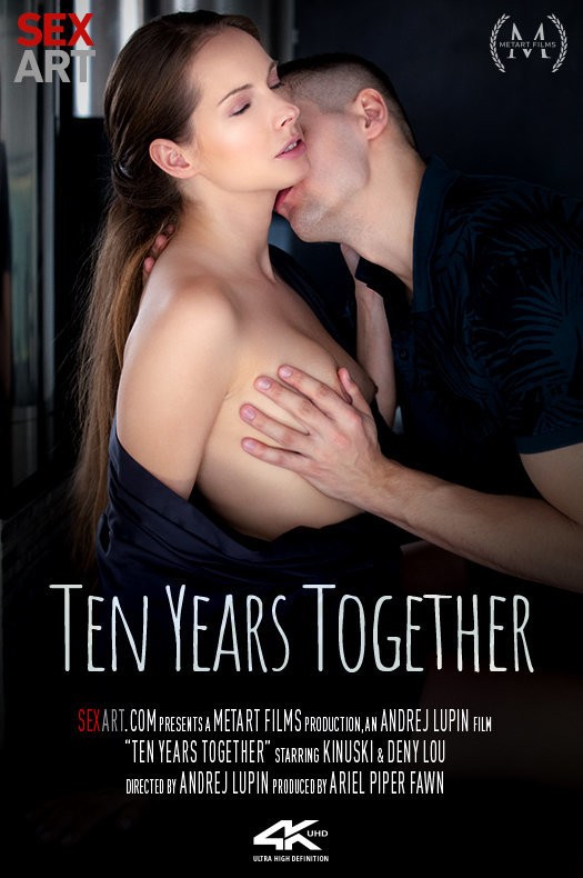 TEN YEARS TOGETHER KINUSKI DENY LOU